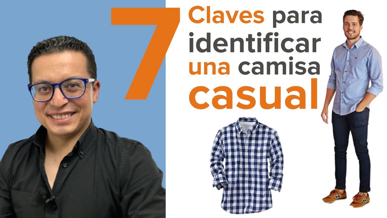 😏¿Cómo saber si una Camisa es Casual? | ✅ 7 puntos clave que debes saber + 3 Reglas de ELEGANCIA