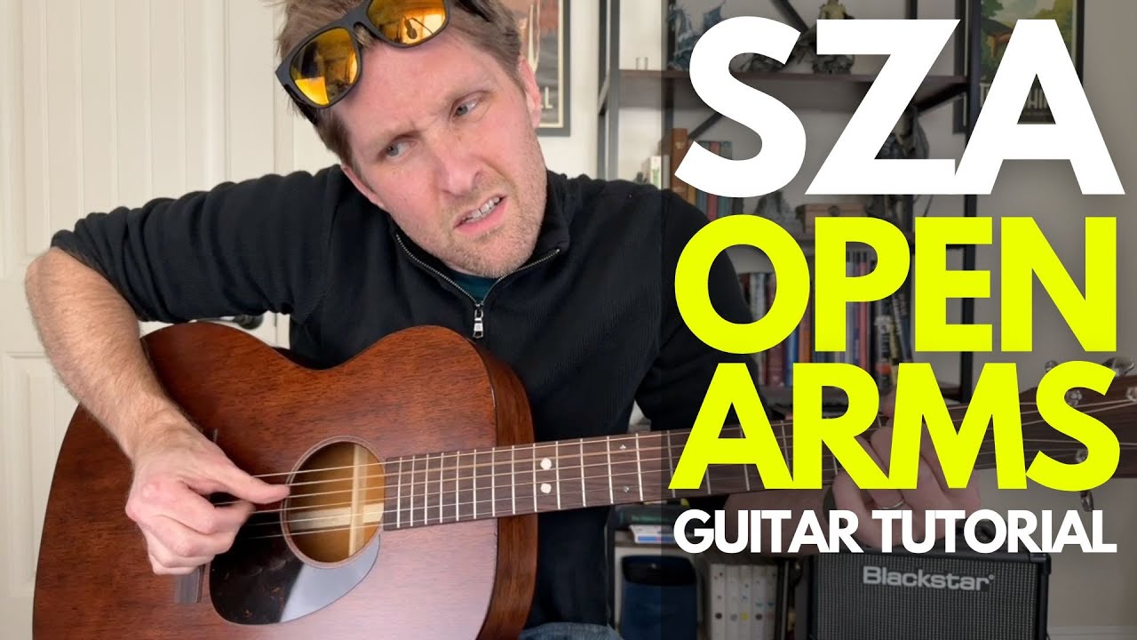 Учебник по игре на гитаре Open Arms by SZA — уроки игры на гитаре со Стюартом!