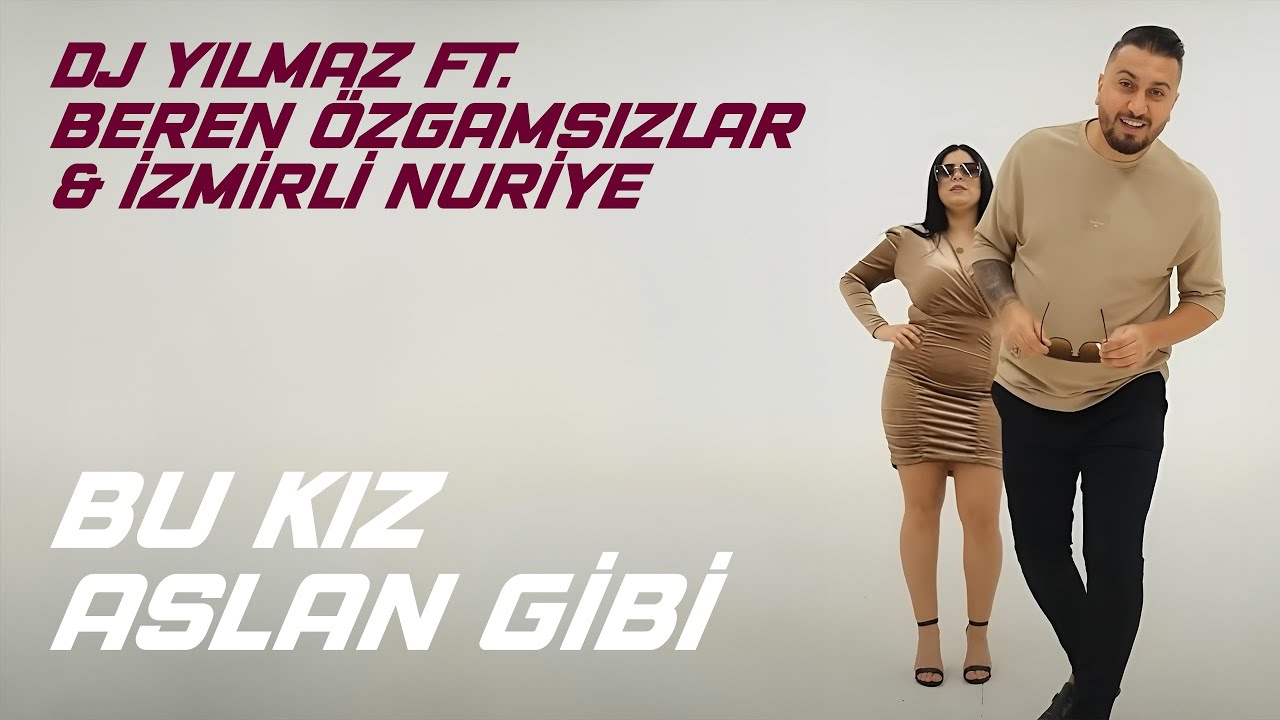 Dj Yılmaz Feat Beren Özgamsızlar & İzmirli Nuriye - Bu Kız Aslan Gibi #romanhavası #tiktok