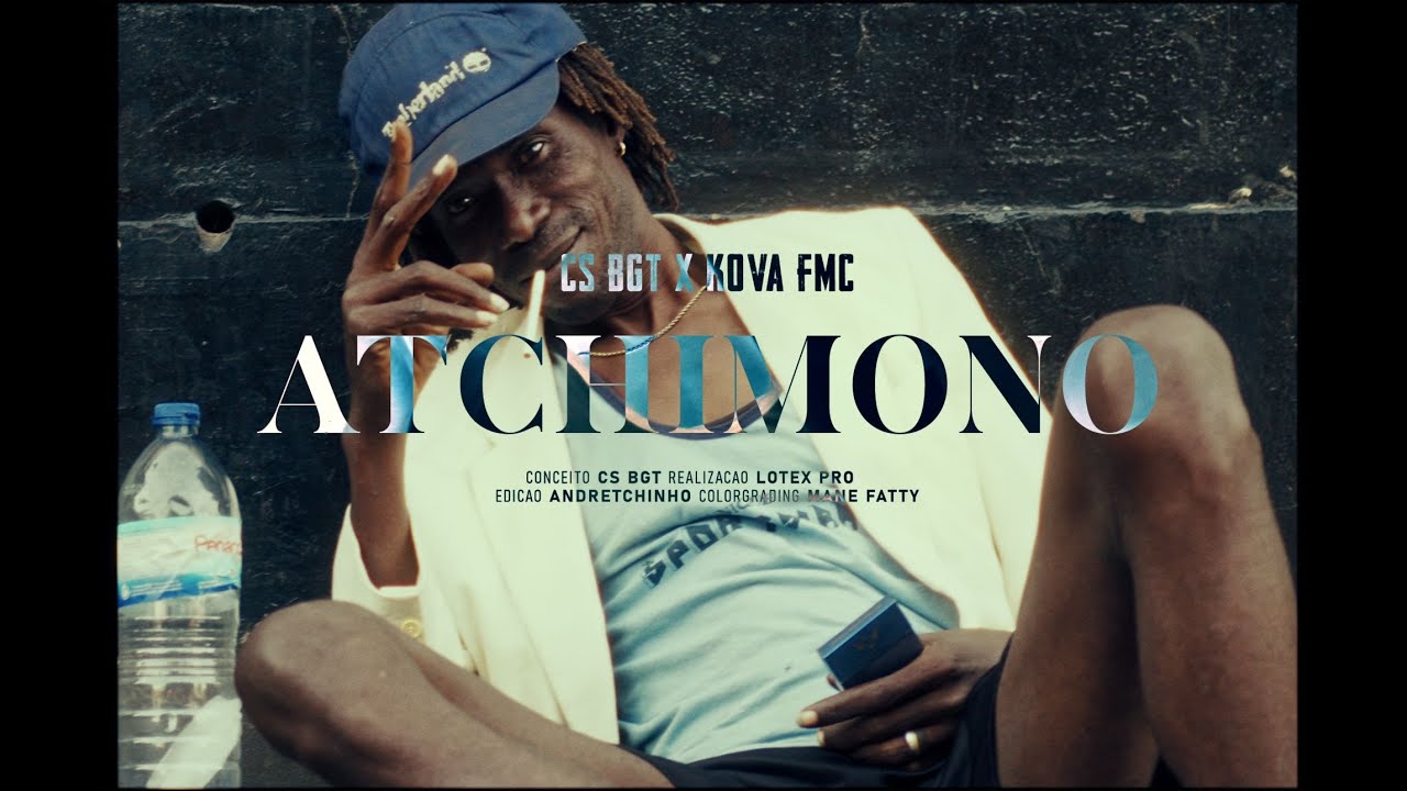 CS BGT x KOVA FMC - ATCHIMONO      Video Oficial