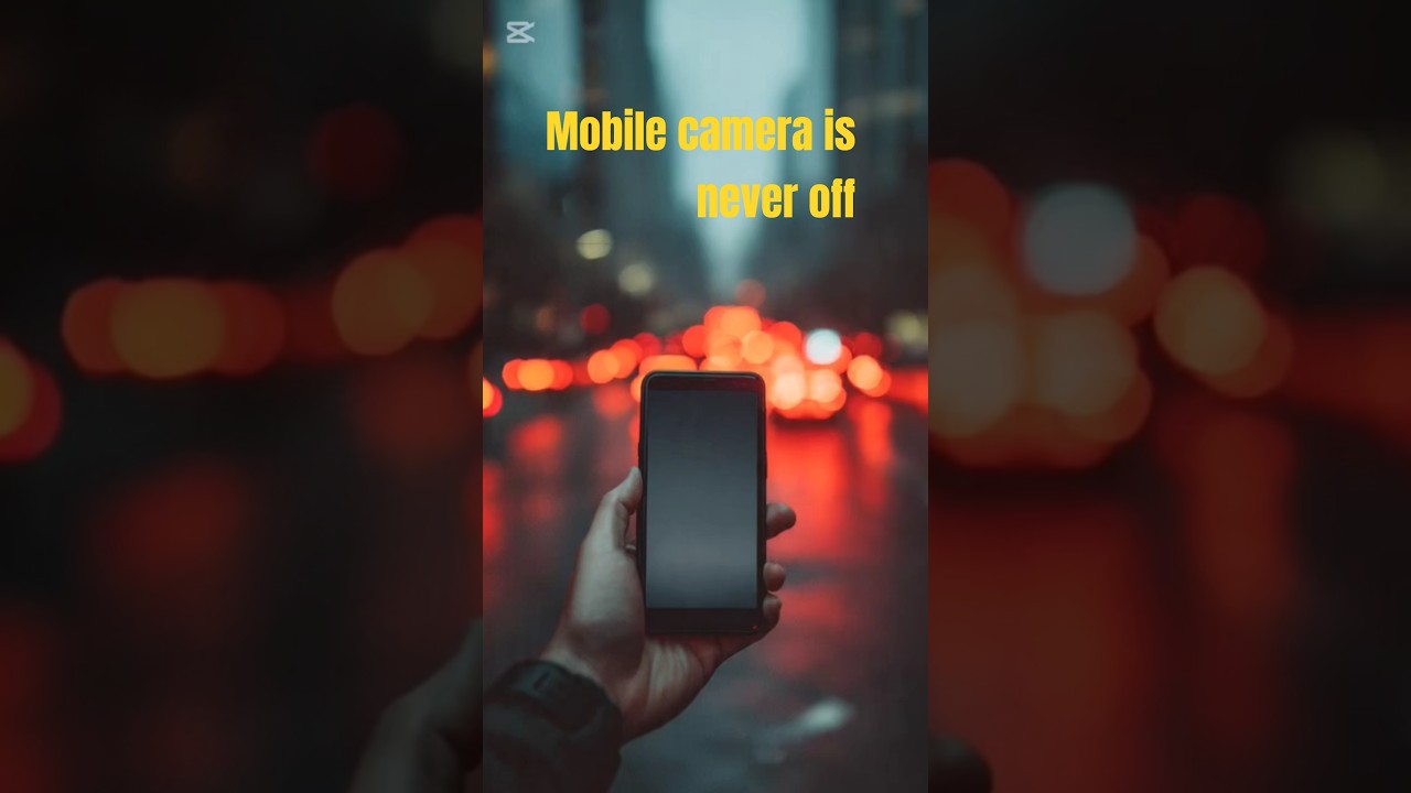 Mobile camera is not off 