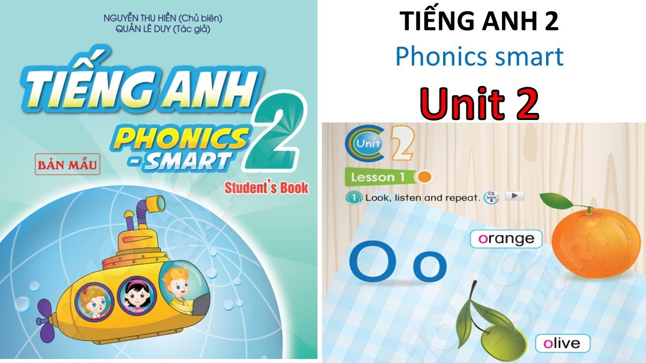 UNIT 2- PHONICS SMART 2-TIẾNG ANH LỚP 2/emily tienganhsgk