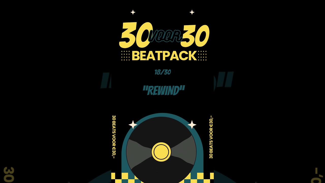 30VOOR30 BEATPACK BY NAMEONTHEBEAT | 18. REWIND | LIMITED OFFER