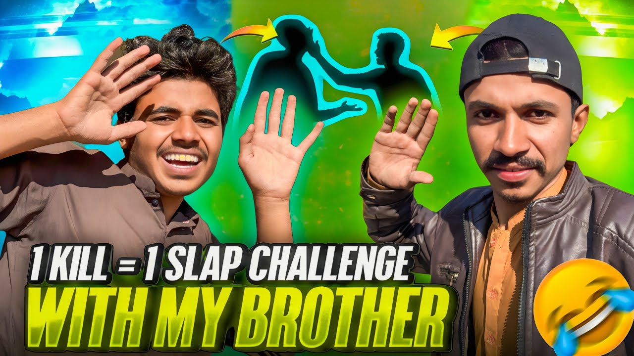 1 Kill = 1 Slap | Craziest Challenge With My Little Brother 😱