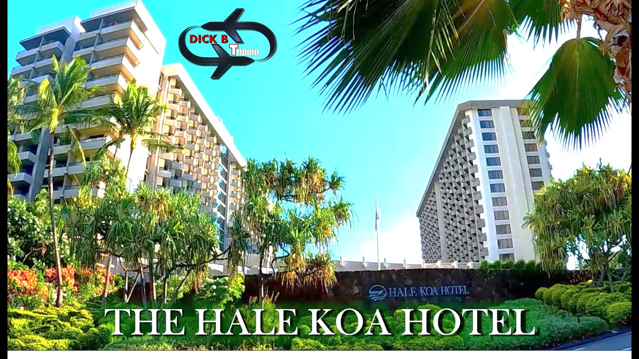 HALE KOA HOTEL
