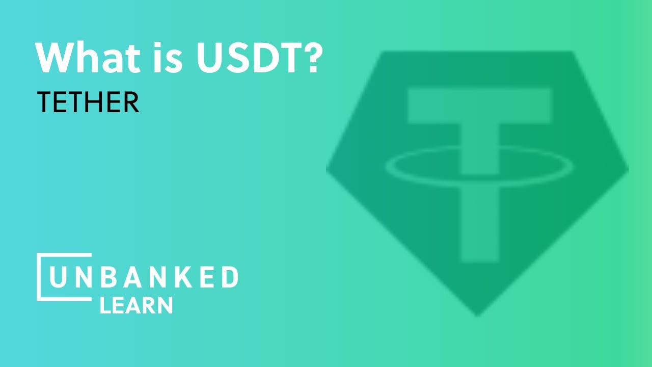 What is Tether? - USDT Beginner Guide