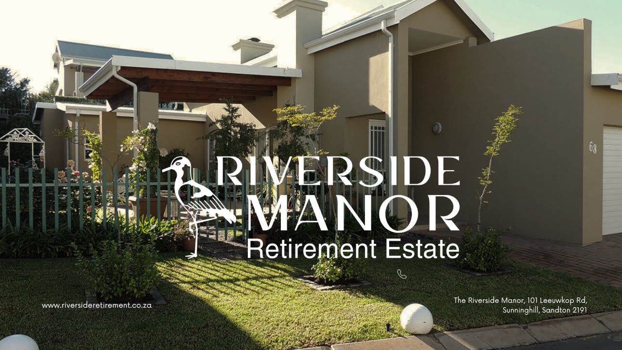 Riverside Manor isn’t just a retirement estate. It’s a lifestyle.