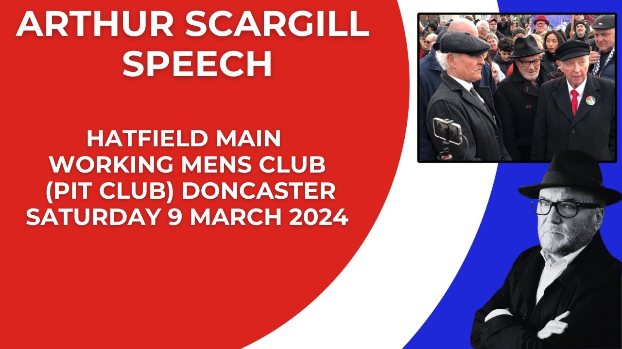 Arthur Scargill's the leader of the miners speech at Hatfield Main Working Mens Club (Pit Club)