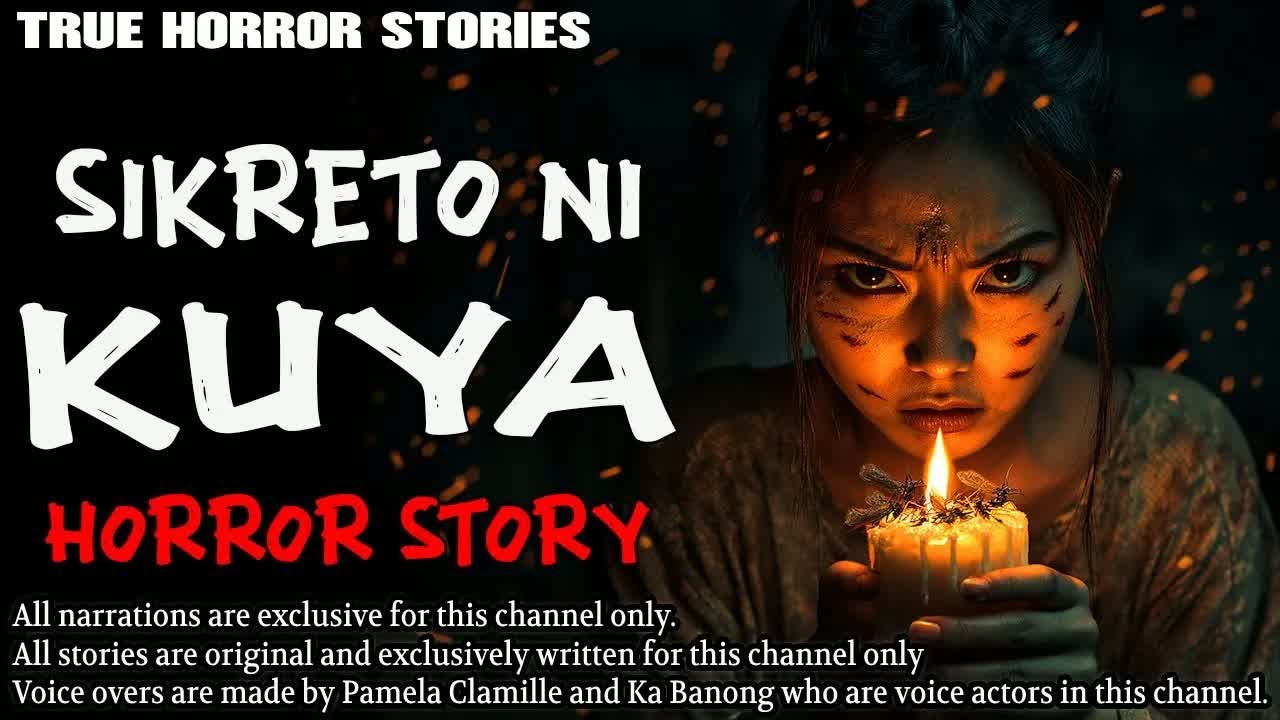 SIKRETO NI KUYA HORROR STORY ｜ True Horror Stories ｜ Tagalog Horror