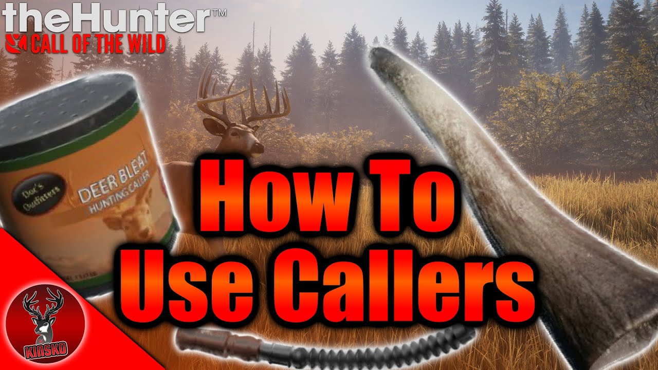 How Do Callers Work And How To Use Them In In The Hunter Call Of The Wild