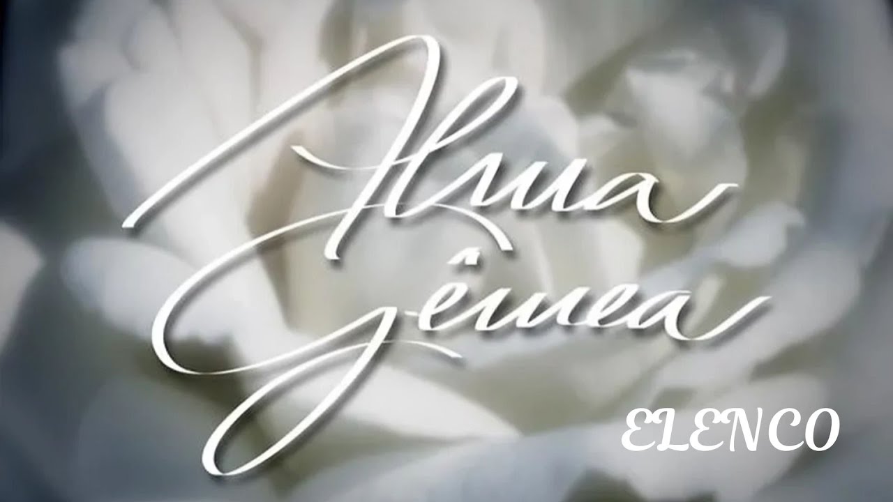 Alma Gêmea (2005-2006) - Elenco (TV Globo)