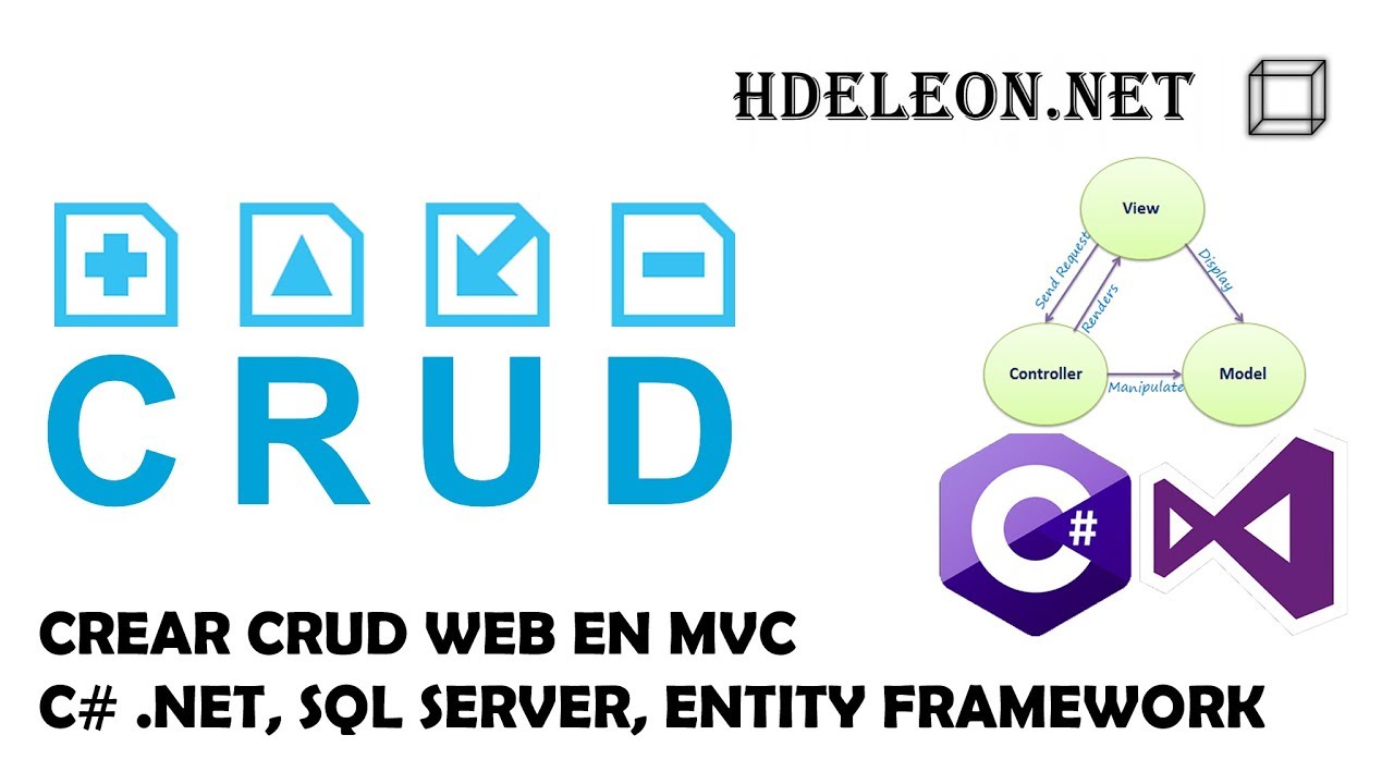 Crear CRUD en MVC .Net con C#, Entity Framework y Sql Server