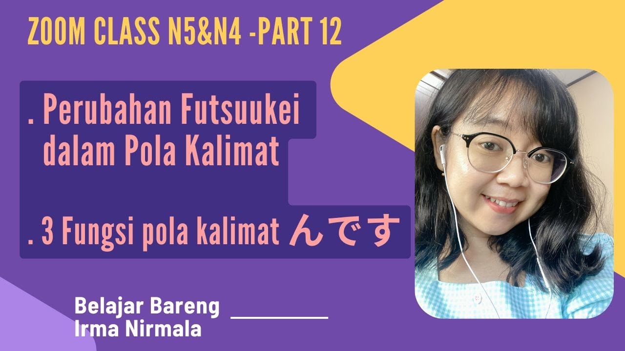 12. Tiga Fungsi Pola Kalimat んです