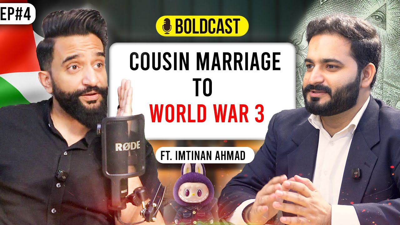 WW3, Labubu, Elite Systems & the Two-State Solution | Imtinan Ahmad at BoldCast Ep#4