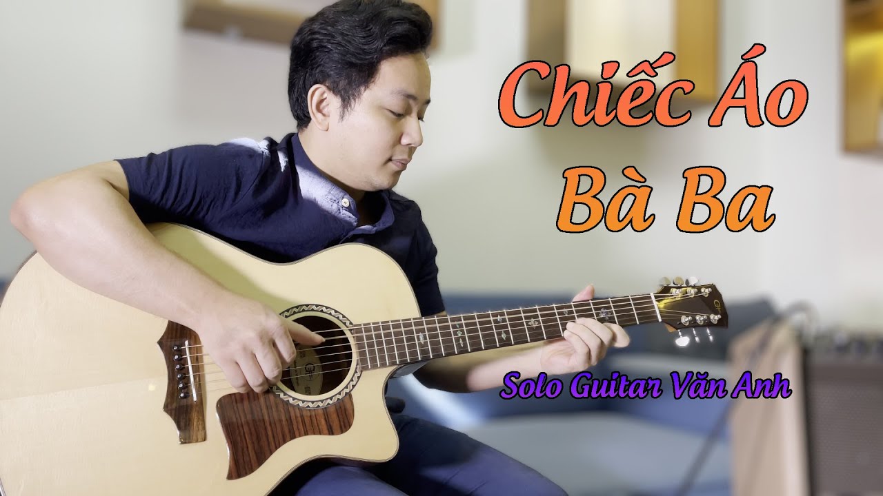 Chiếc Áo Bà Ba - Solo Guitar Văn Anh - Thu âm bằng loa Fishman Loudbox Mini Charge