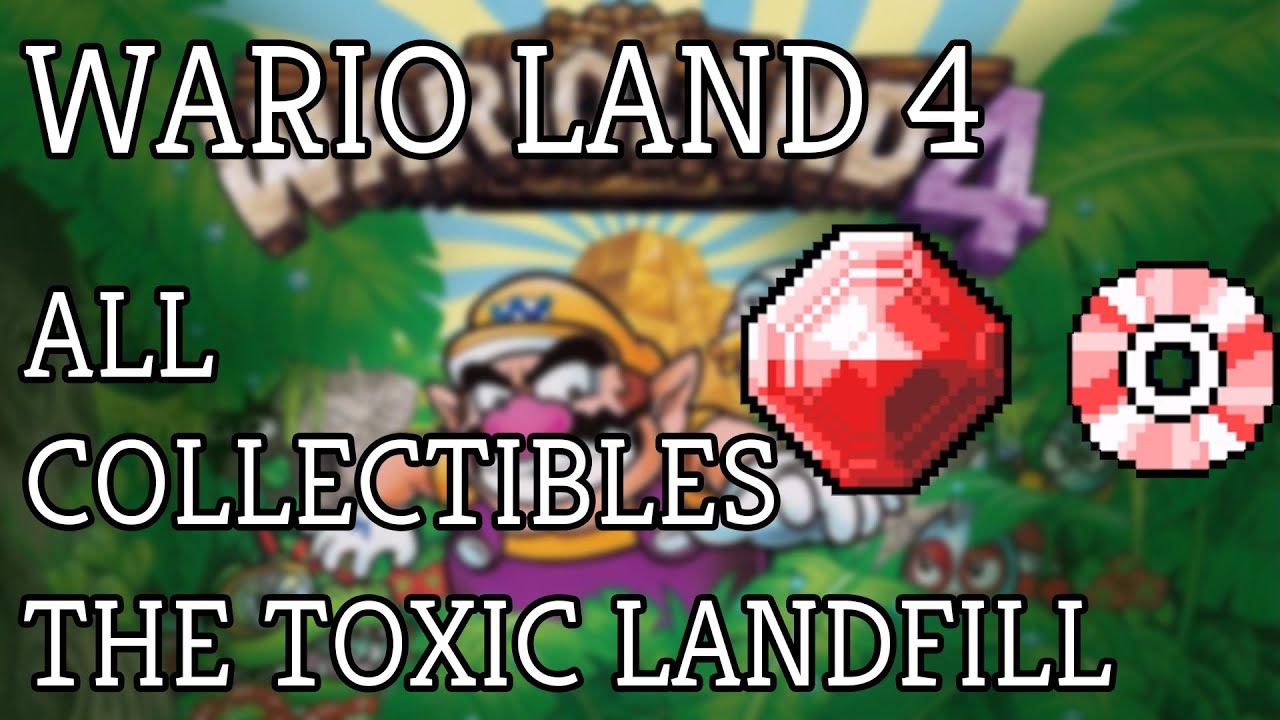 Wario Land 4 Hard All Collectibles - The Toxic Landfill - Ruby Passage