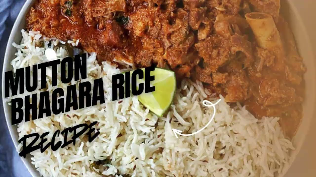 Mutton Curry and Bhagara Rice Recipe 😍🤩