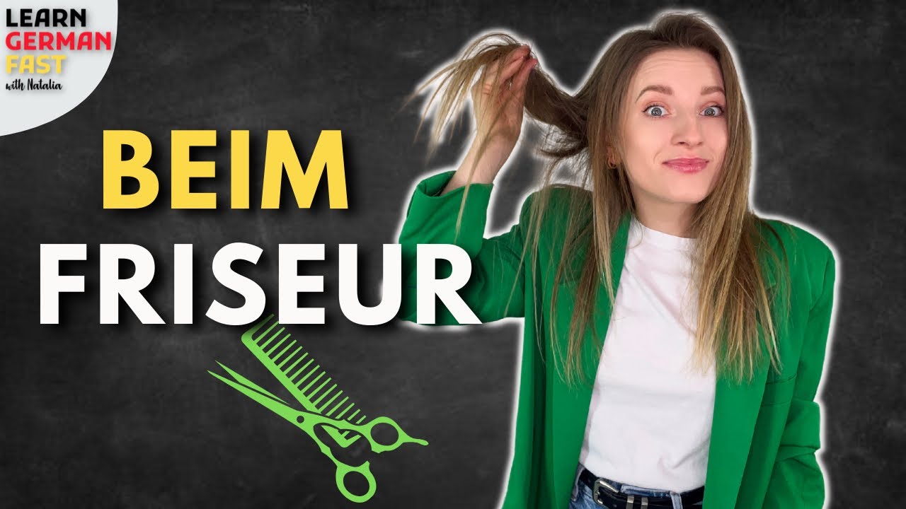 BEIM FRISEUR ✂️💇‍♀️ WORTSCHATZ 🇩🇪 II LEARN GERMAN FAST