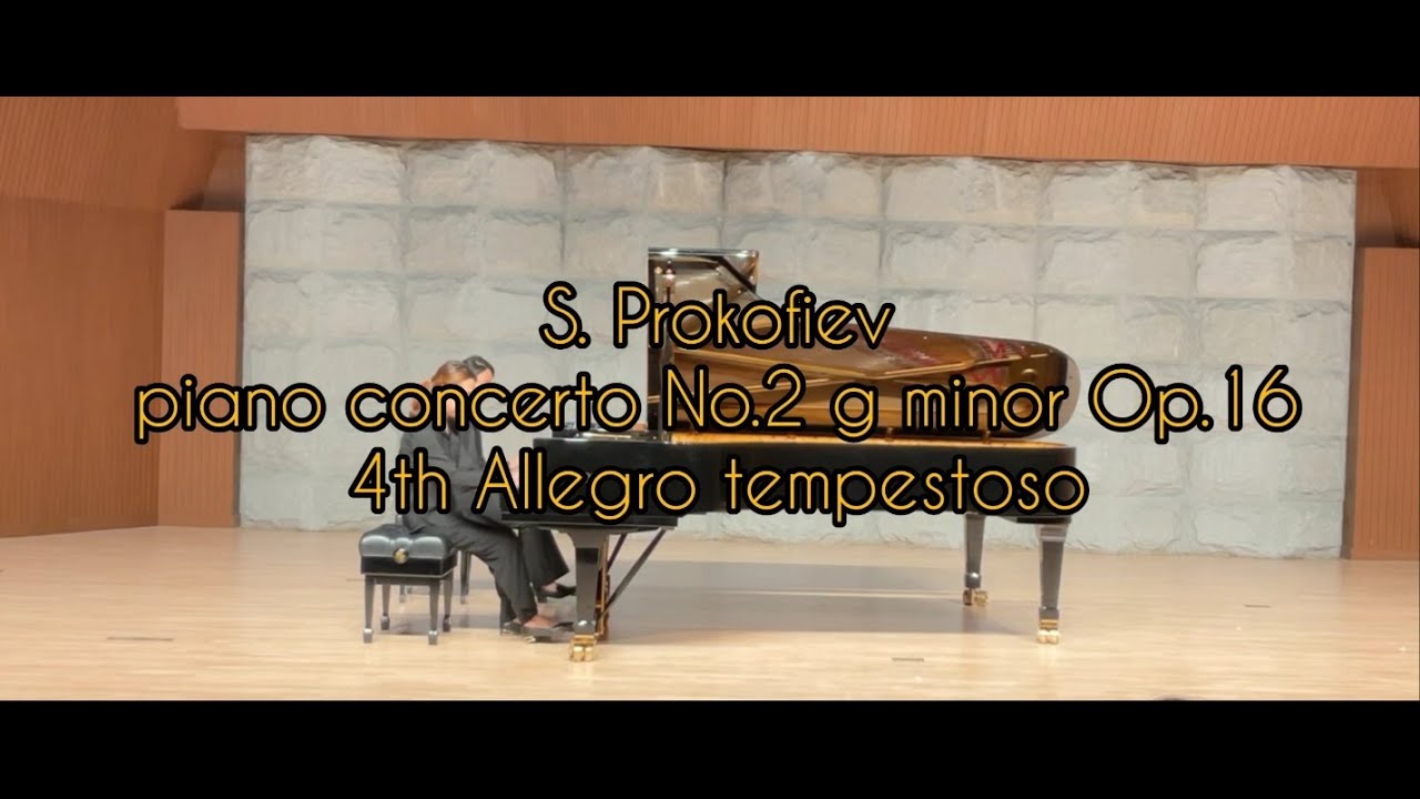 S. Prokofiev piano concerto No.2 g minor Op.16 4th movement allegro tempestoso