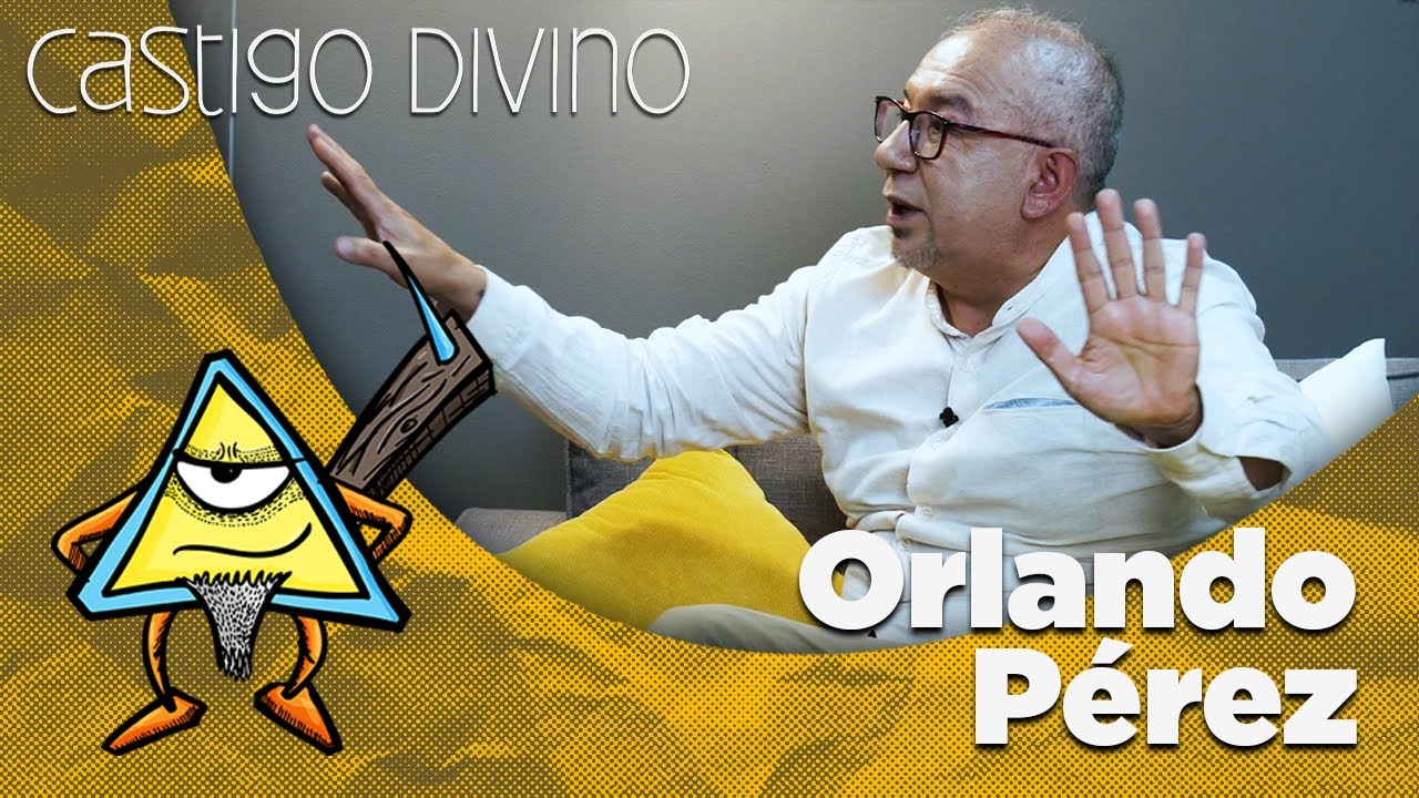 Castigo Divino: Orlando Pérez