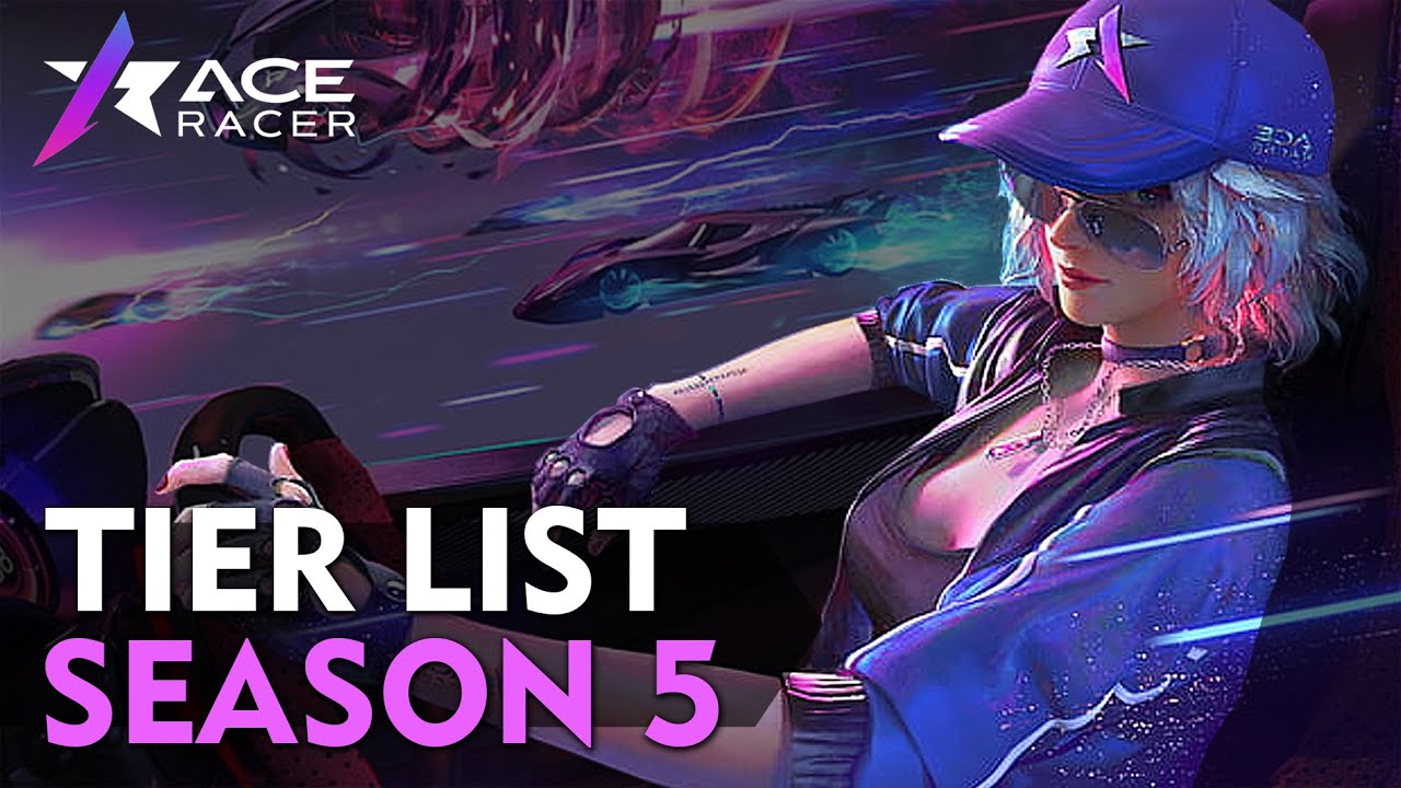 CURHAT BANG! Tier List Season 5 - Ace Racer