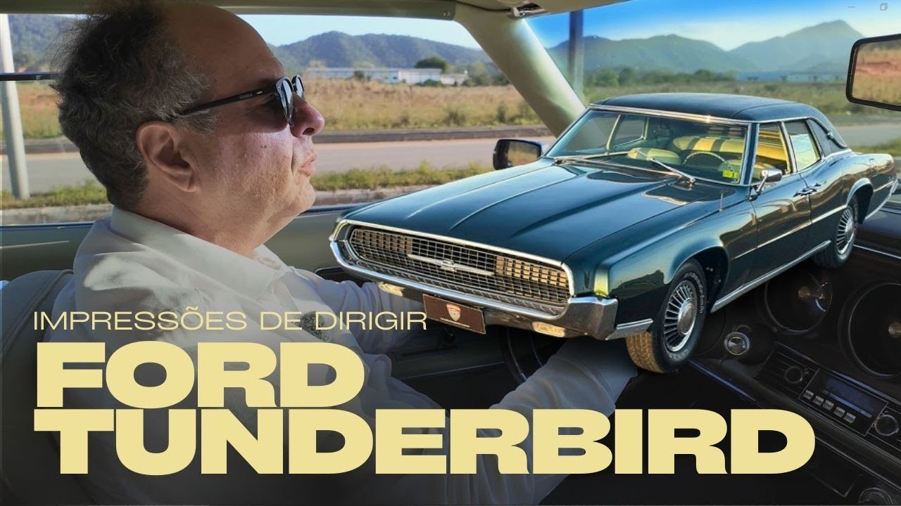 ESSA É A EXPERIÊNCIA DE DIRIGIR UM FORD THUNDERBIRD (1967) - Clássicos Premium