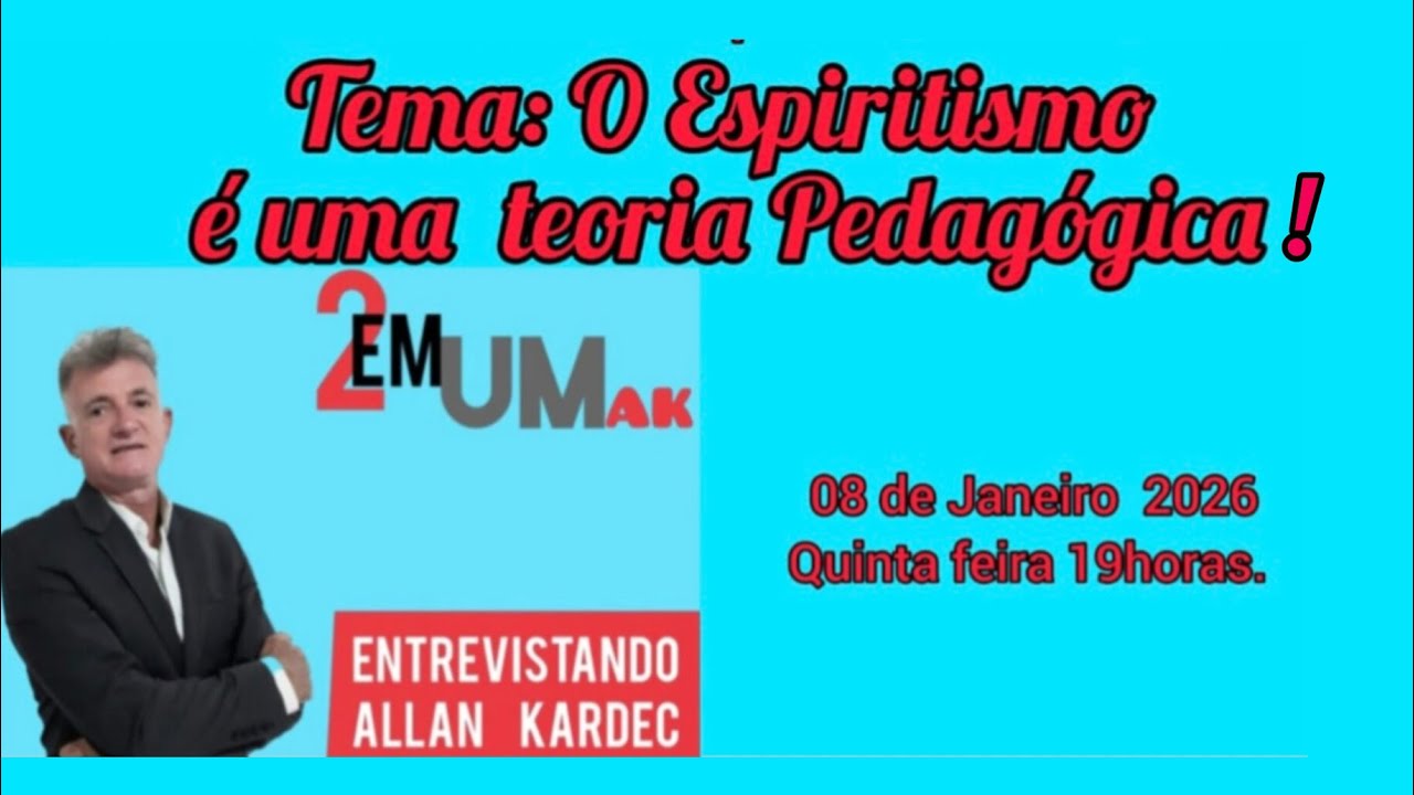 O Espiritismo é uma teoria Pedagógica  - Expositor Roberto Jeronymo  - Fraternidade  Espírita 