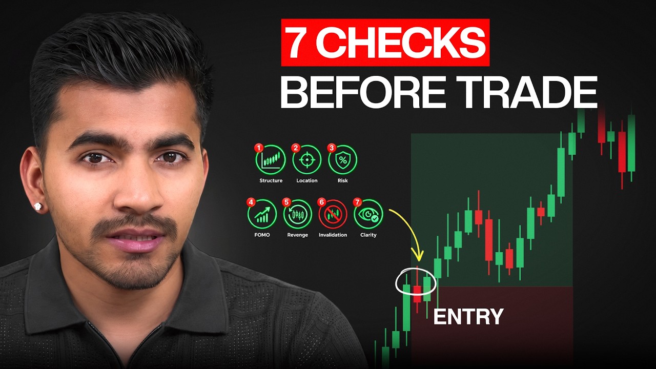 I Never Take a Trade Without Checking These 7 Things
