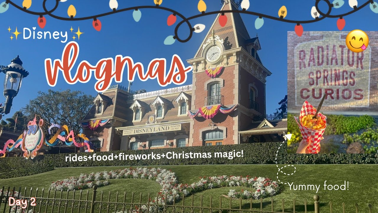 Disney Vlogmas! Day 2 |food+rides+fireworks+Christmas magic!