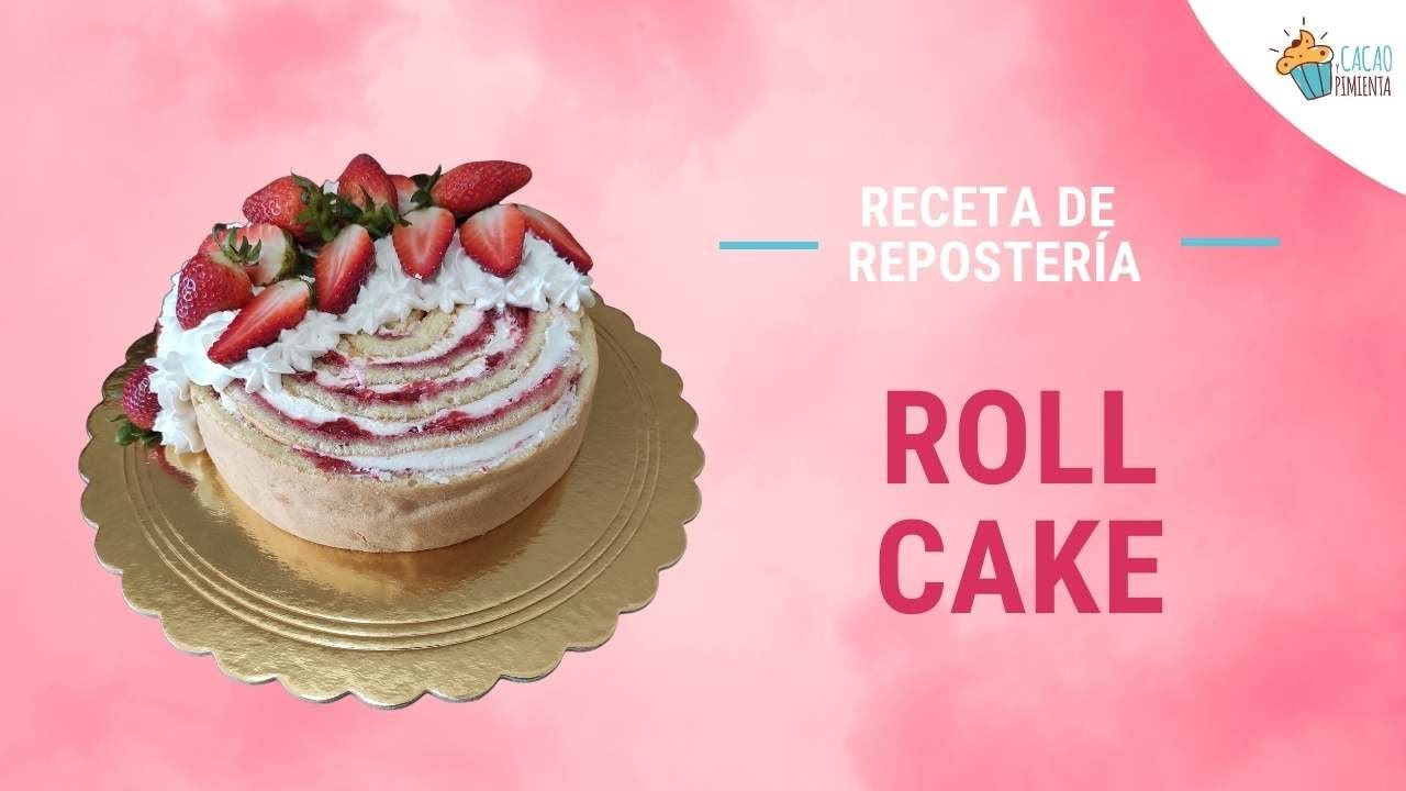 Roll Cake - Brazo gitano vertical | Receta de Repostería