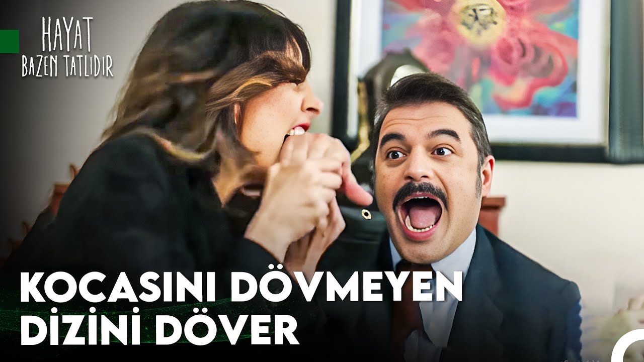 Ne Var Yavrum Sürekli Kavga Ediyorsak, Aşktan işte - Hayat Bazen Tatlıdır