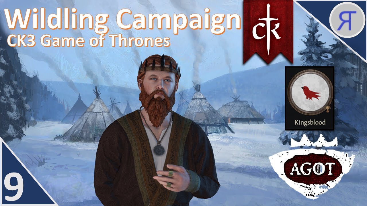 AGOT WILDLING Campaign! CK3 Roleplay Ep. 9