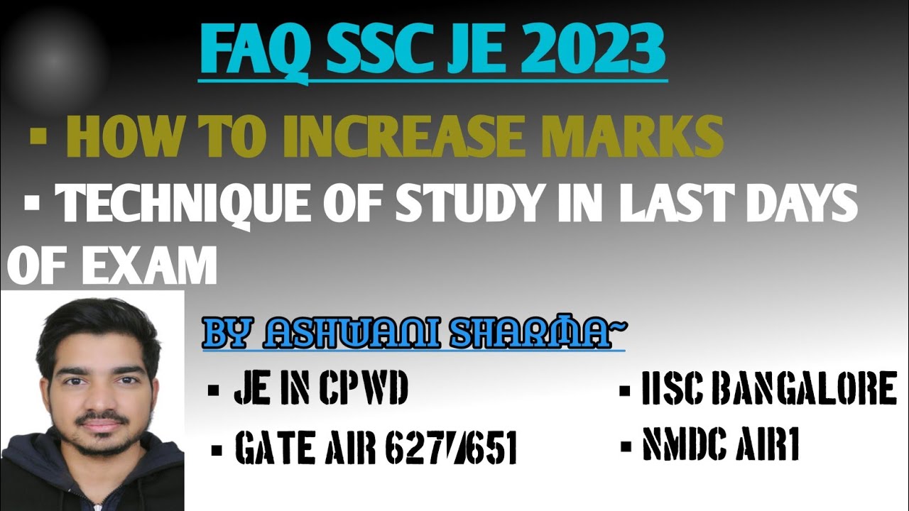 FAQ SSC JE 2023|| HOW TO INCREASE MARKS|| HOW TO STUDY IN LAST DAYS OF EXAM|| THE CIVIL BANDA
