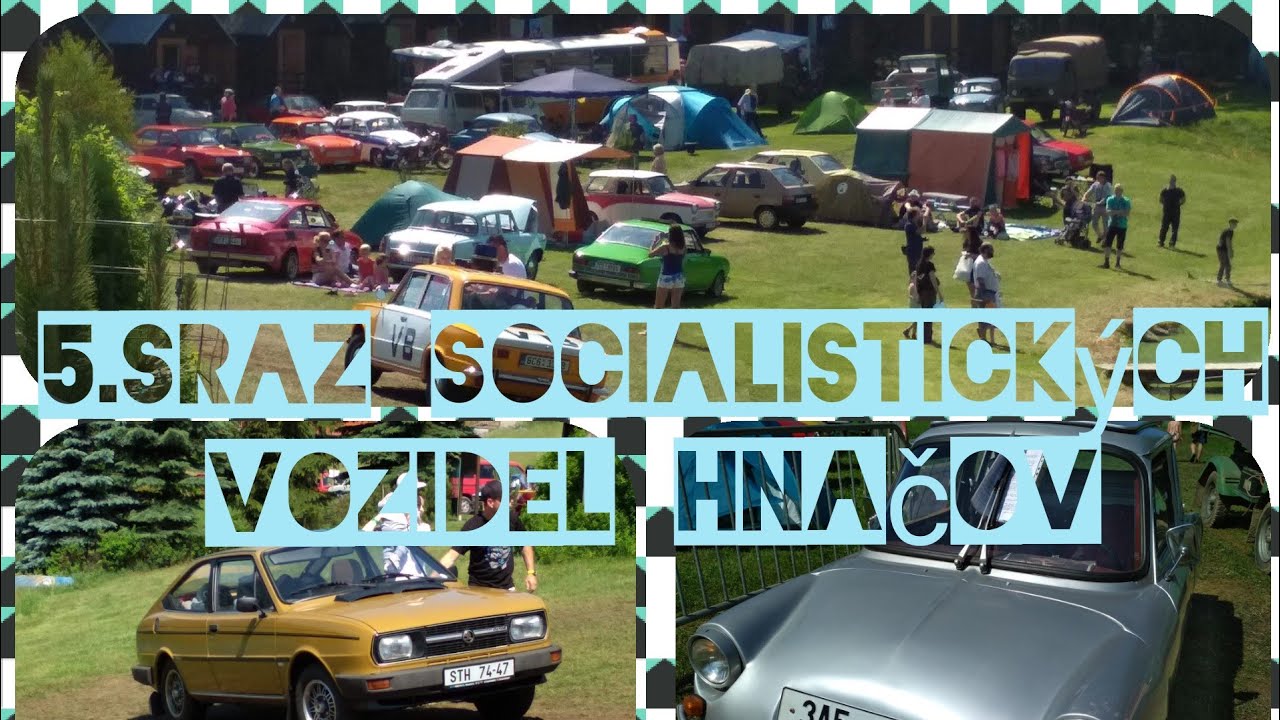 5.sraz socialistických vozidel Hnačov