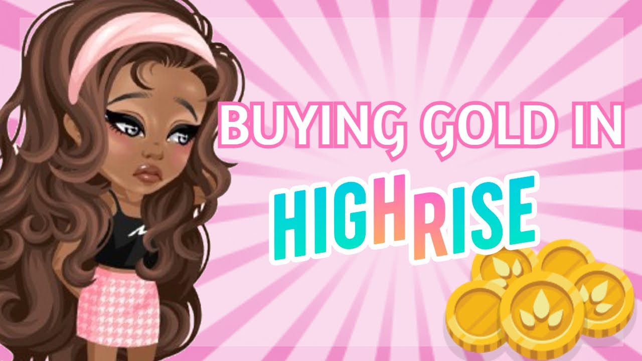 BUYING GOLD in HIGHRISE for the first time!