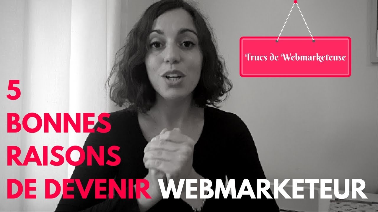 5 Raisons de devenir Digital Marketeur