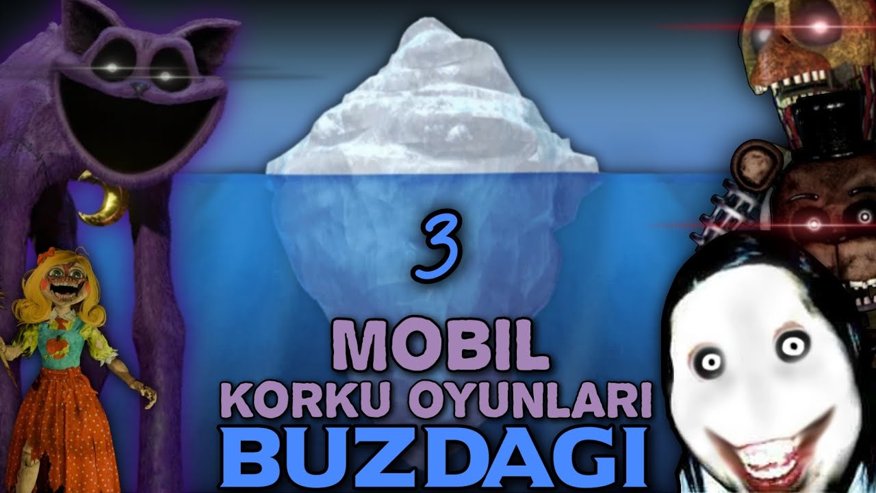 MOBİL KORKU OYUNLARI BUZDAĞI 3