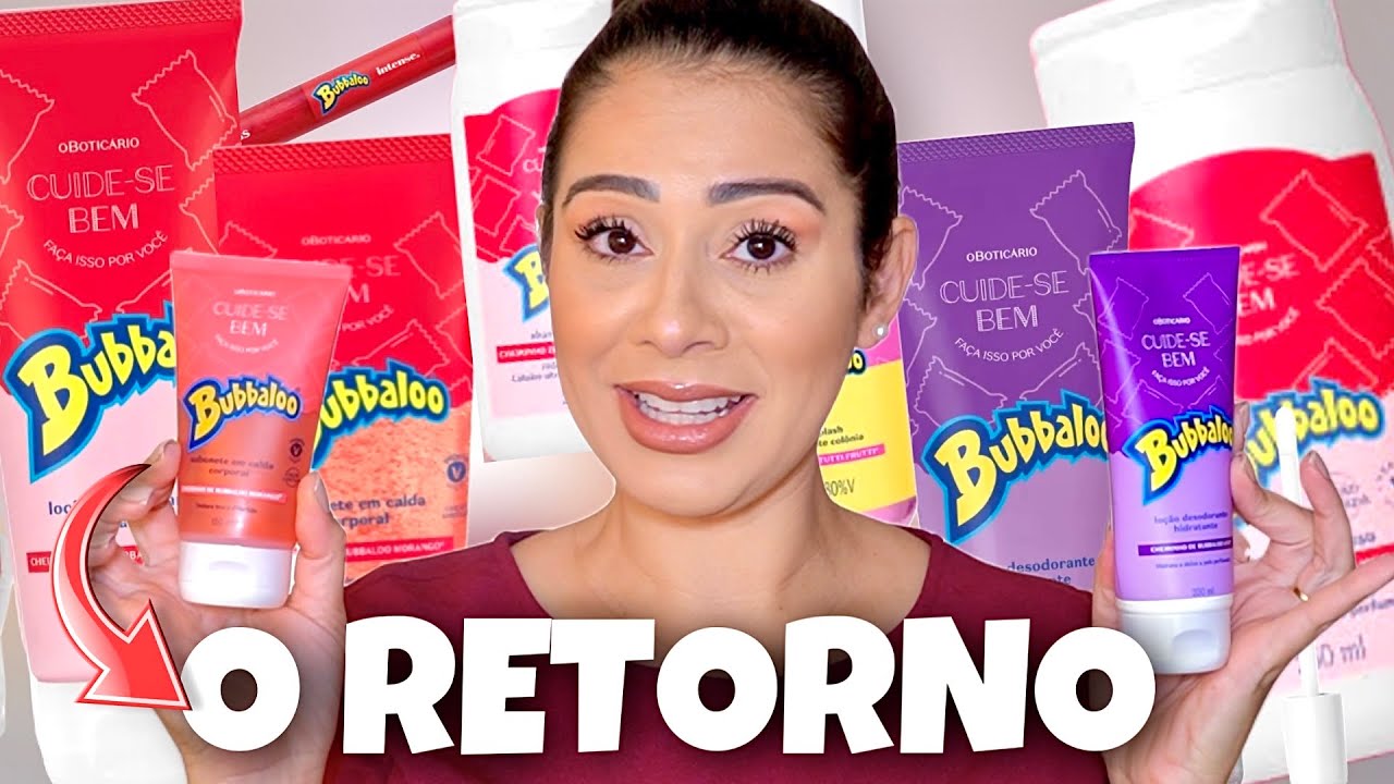 Bubbaloo O Boticário | UVA E MORANGO Cuide-se bem