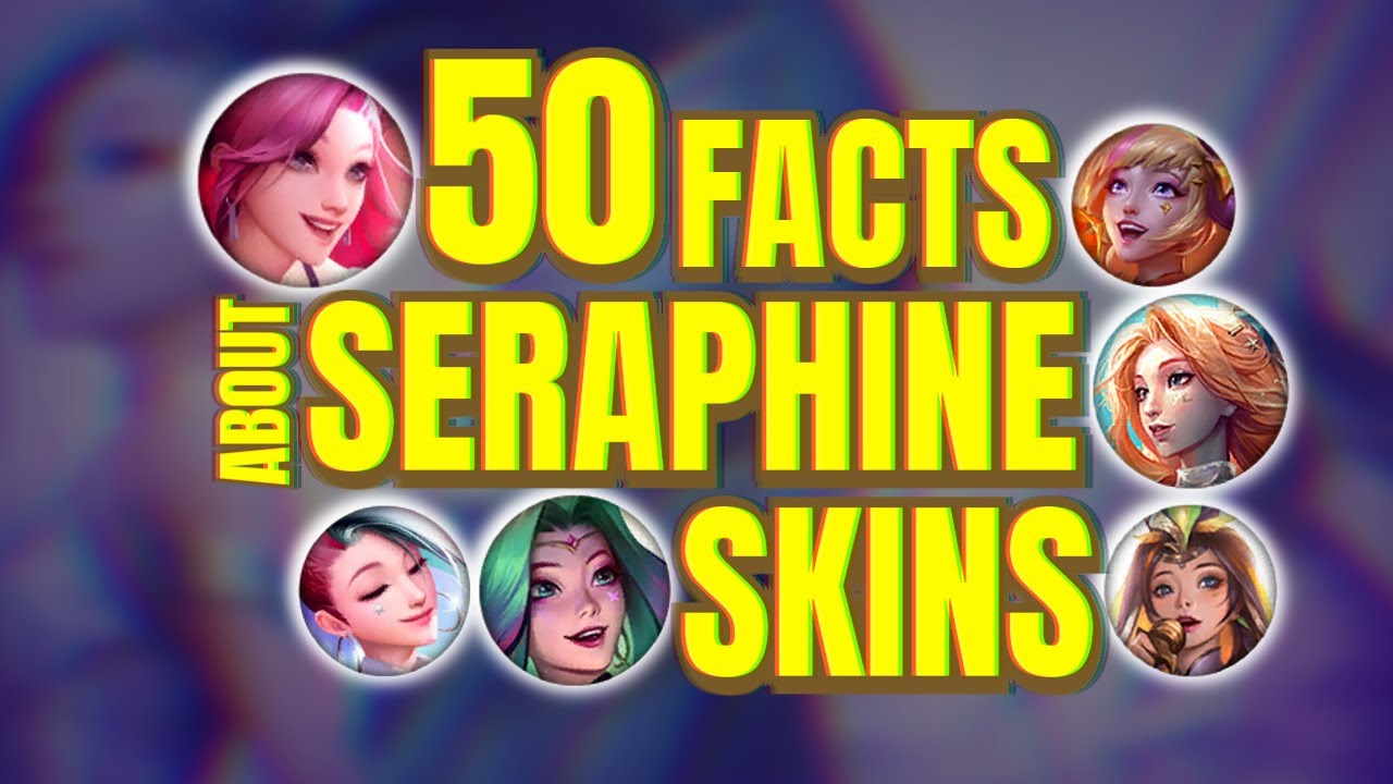 50 Interesting Facts About ALL Seraphine Skins | League of Legends