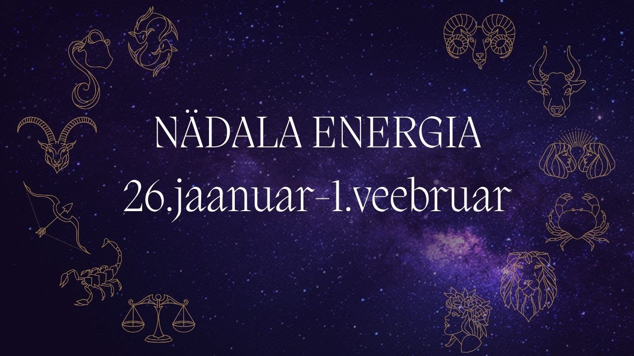 ⚡️ Nädala Energia ⚡️🔮 26.jaanuar-1.veebruar 🔮 Õpingud, hingeline ärkamine, unenäod, uued kontaktid