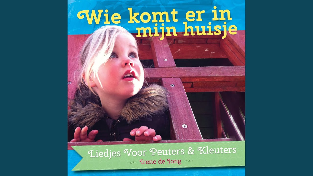 Wie Komt Er In Mijn Huisje
