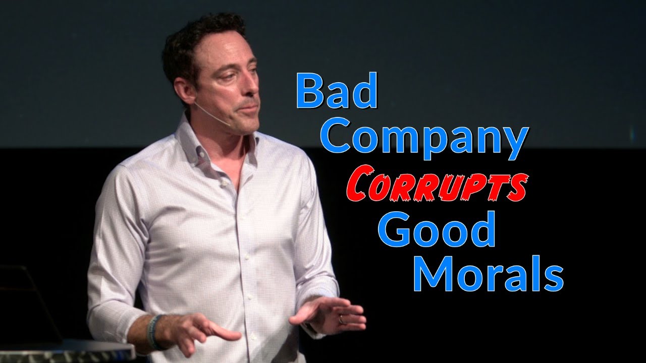 Bad Company Corrupts Good Morals