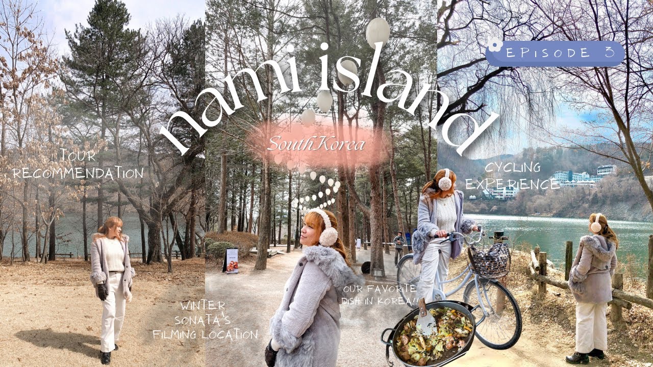 Daytrip from Seoul — Cycling at Nami Island, Gangchon Railway, Garden of the Morning Calm