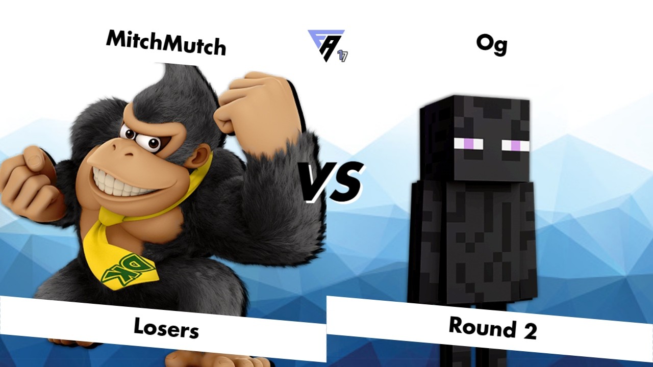 Frame Advantage 17 - Losers Round 2 - Og (Steve, Mac, Gannon, Link) vs MitchMutch (DK, Samus, Alph,)