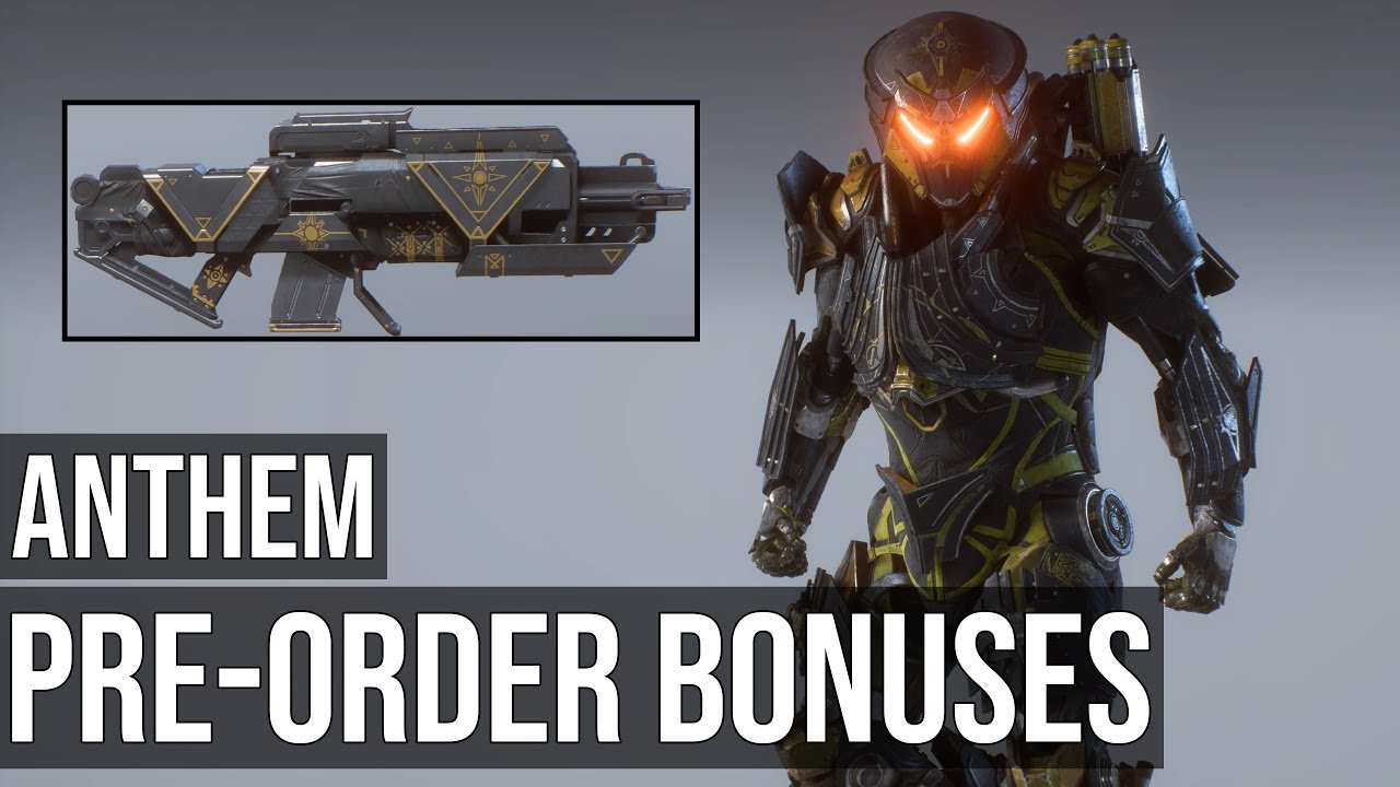 Pre-Order Bonus Content - Anthem