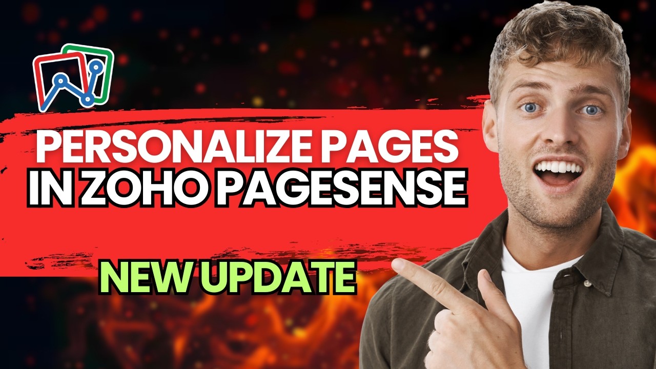 How to Personalize Pages in Zoho PageSense [2026 Full Guide]