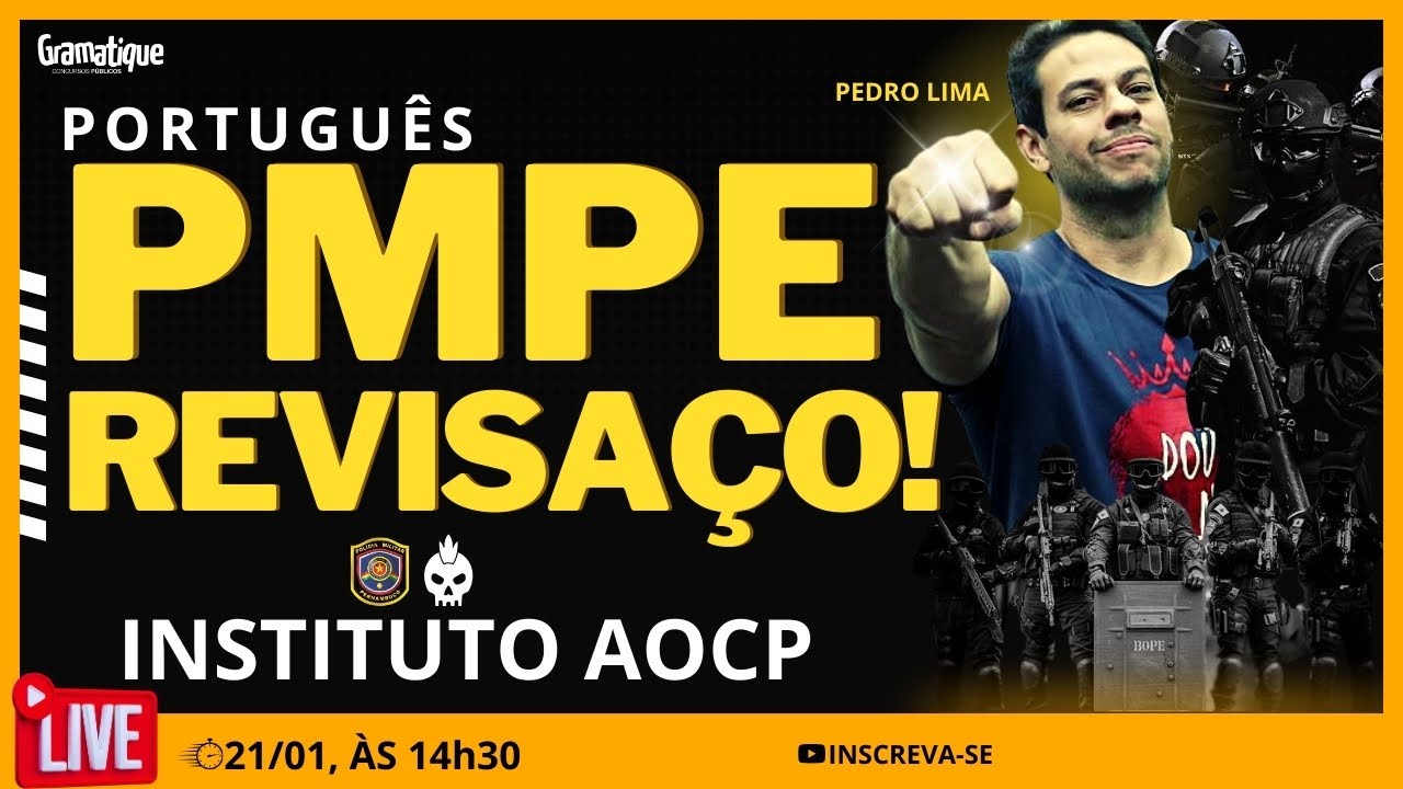 🔴LIVE 21/01/2024: PMPE - REVISAÇO de PORTUGUÊS com PEDRO LIMA!