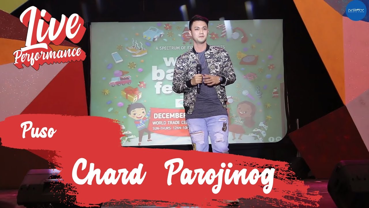 Chard Parojinog - Puso (Live Performance)