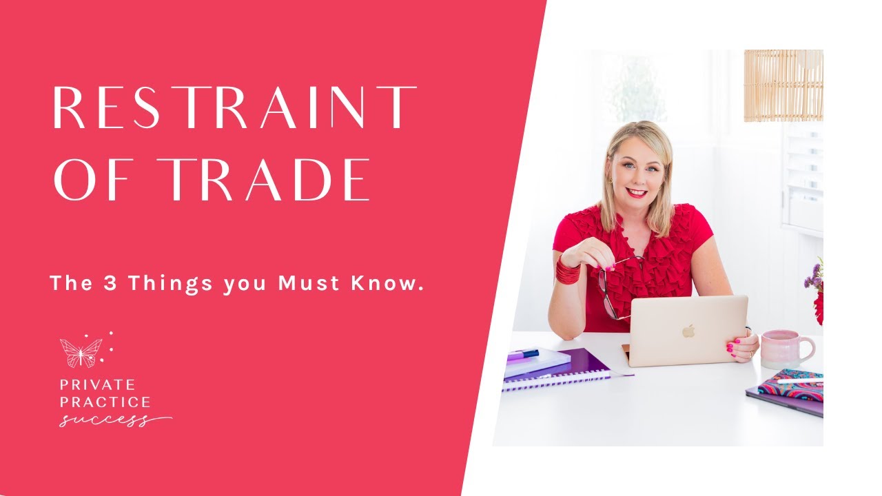 Restraint of Trade Clauses....