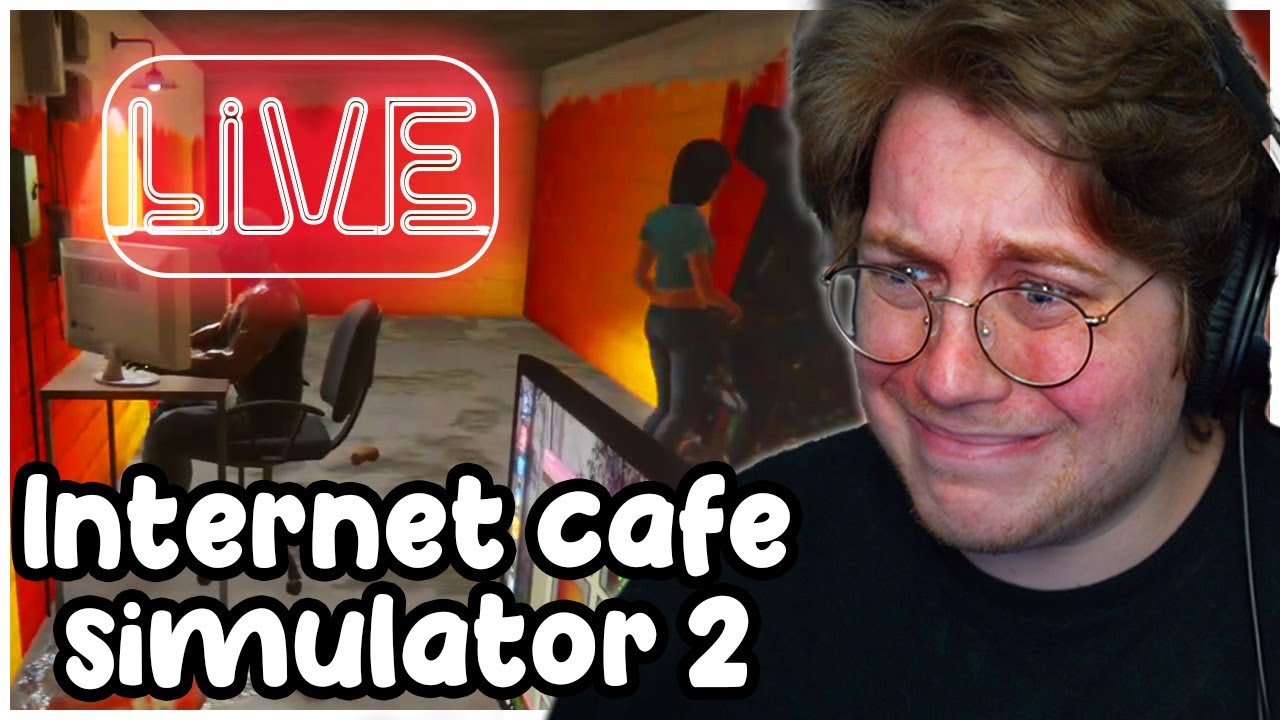 Internet Cafe Simulator 2 Stream